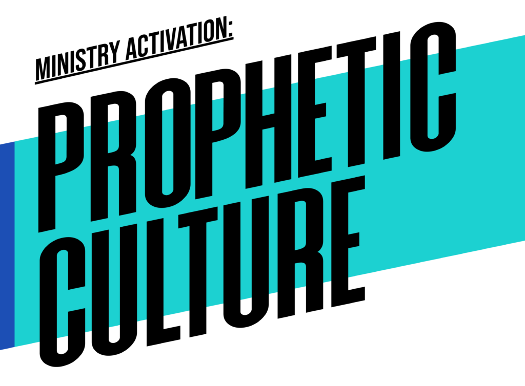 PROPHETIC CULTURE (Primary)